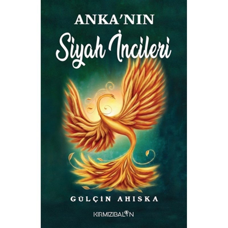 Anka'nın Siyah İncileri Anka'nın Siyah İncileri