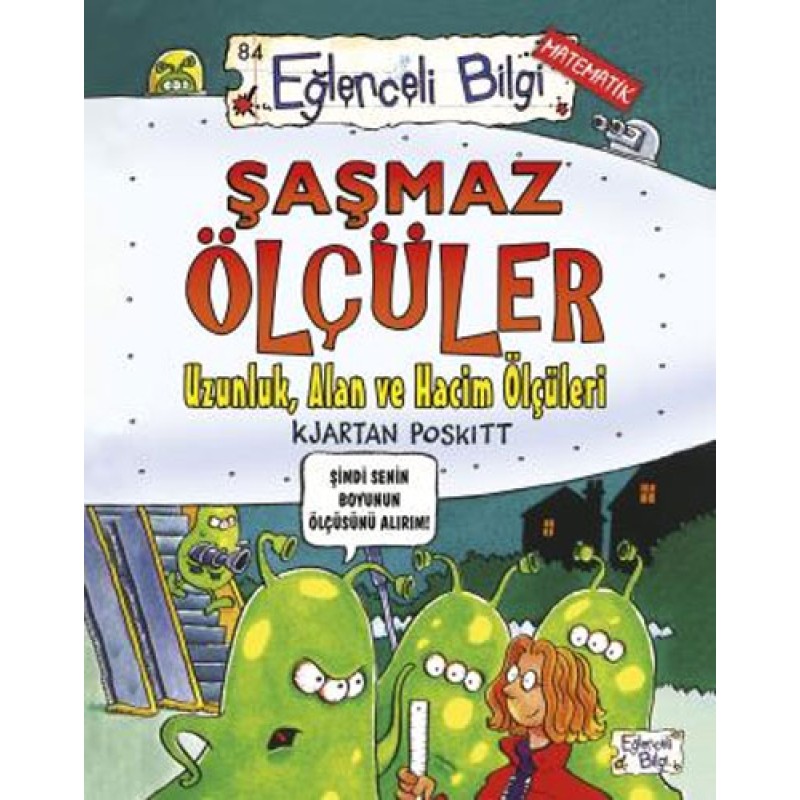 Şaşmaz Ölçüler - Uzunluk, Alan ve Hacim Ölçüleri Şaşmaz Ölçüler - Uzunluk, Alan ve Hacim Ölçüleri