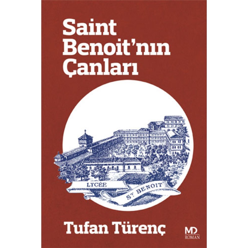 Saint Benoit’nın Çanları Saint Benoit’nın Çanları
