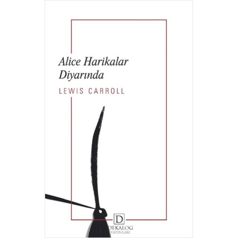 Alice Harikalar Diyarında Alice Harikalar Diyarında