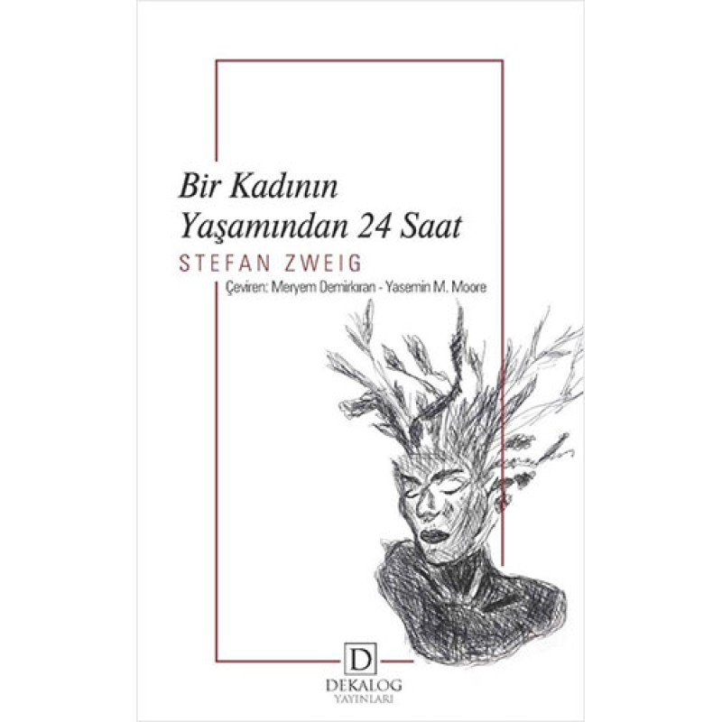 Bir Kadının Yaşamından 24 Saat Bir Kadının Yaşamından 24 Saat