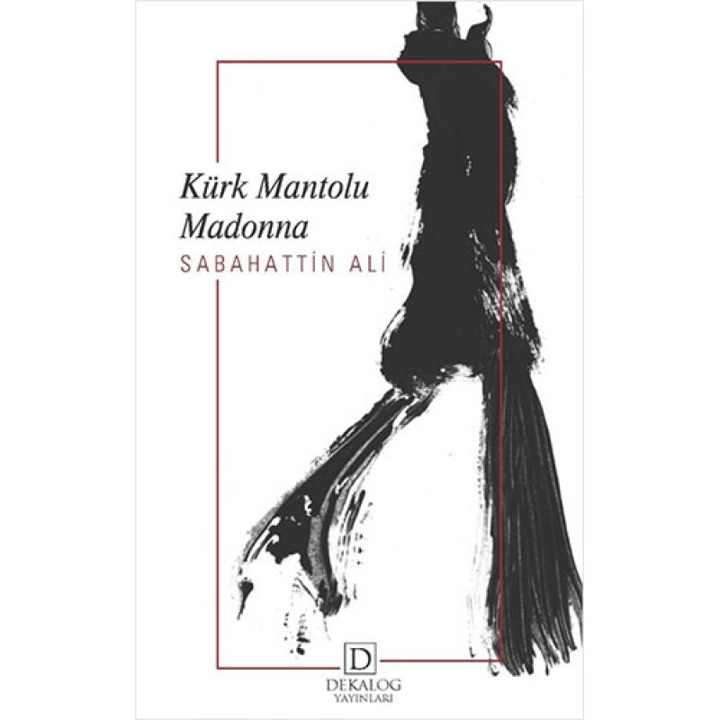 Kürk Mantolu Madonna Kürk Mantolu Madonna