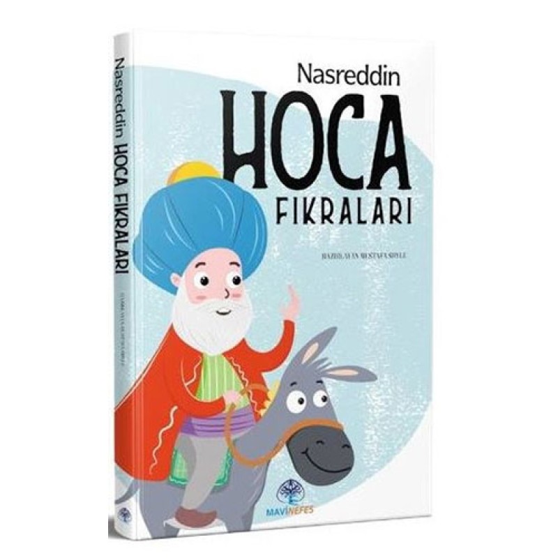 Nasreddin Hoca Fıkraları Nasreddin Hoca Fıkraları