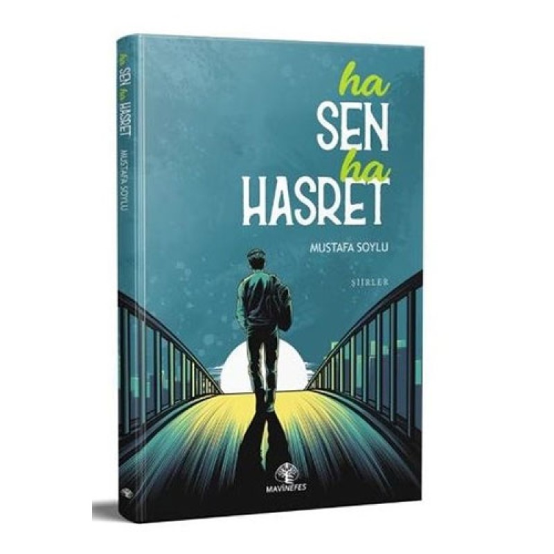 Ha Sen Ha Hasret Ha Sen Ha Hasret
