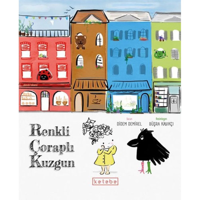 Renkli Çoraplı Kuzgun (Ciltli)