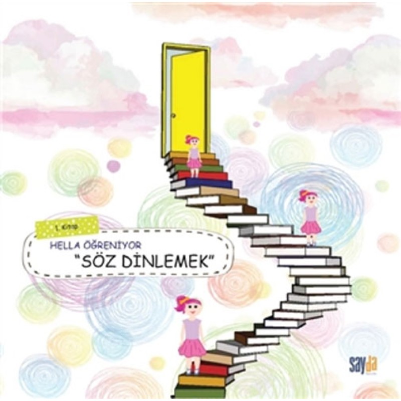 Hella Öğreniyor 1. Kitap - Söz Dinlemek Hella Öğreniyor 1. Kitap - Söz Dinlemek