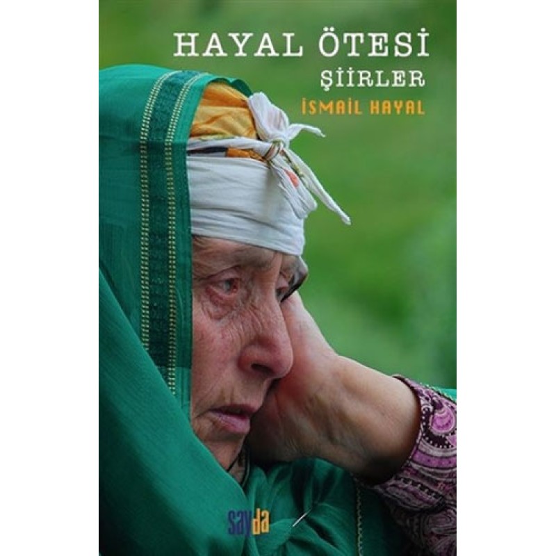 Hayal Ötesi - Şiirler Hayal Ötesi - Şiirler