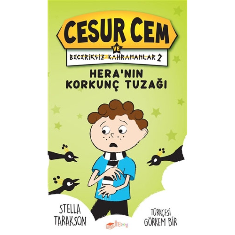 Cesur Cem ve Beceriksiz Kahramanlar 2 - Hera’nın Korkunç Tuzağı (Ciltli) Cesur Cem ve Beceriksiz Kahramanlar 2 - Hera’nın Korkunç Tuzağı (Ciltli)