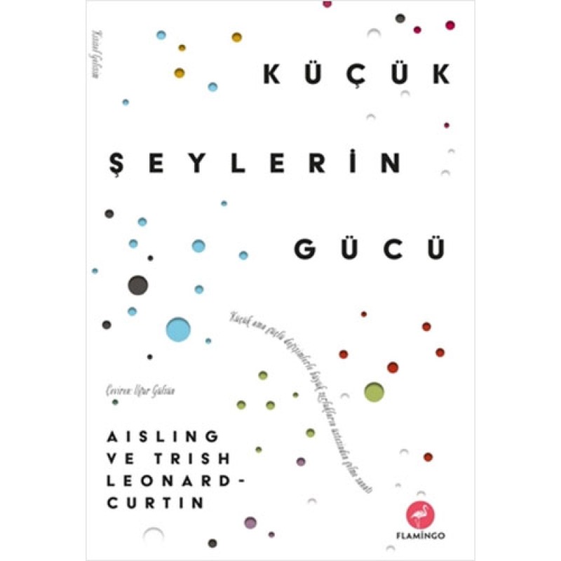 Küçük Şeylerin Gücü Küçük Şeylerin Gücü
