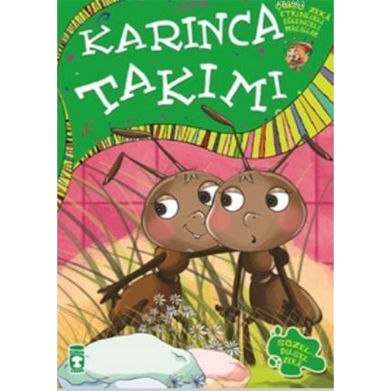 Karınca Takımı Karınca Takımı