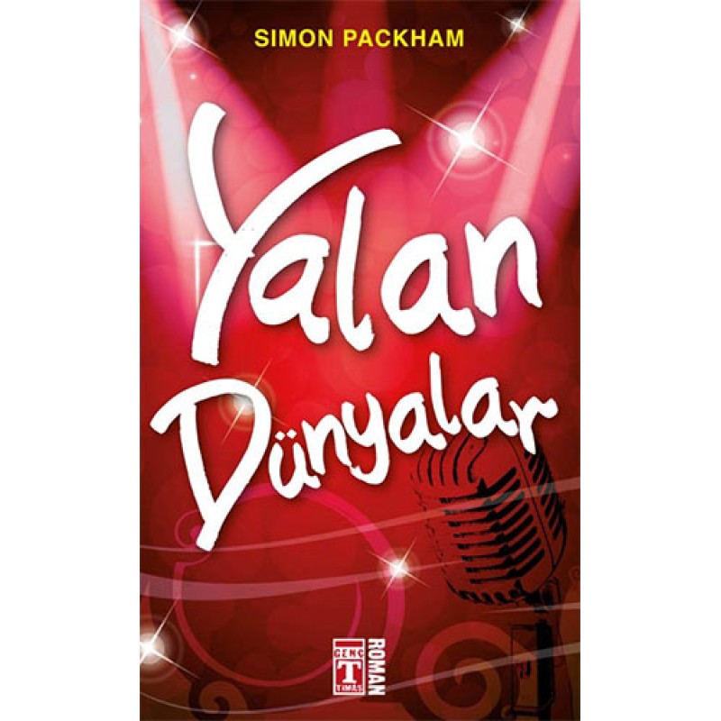 Yalan Dünyalar Yalan Dünyalar