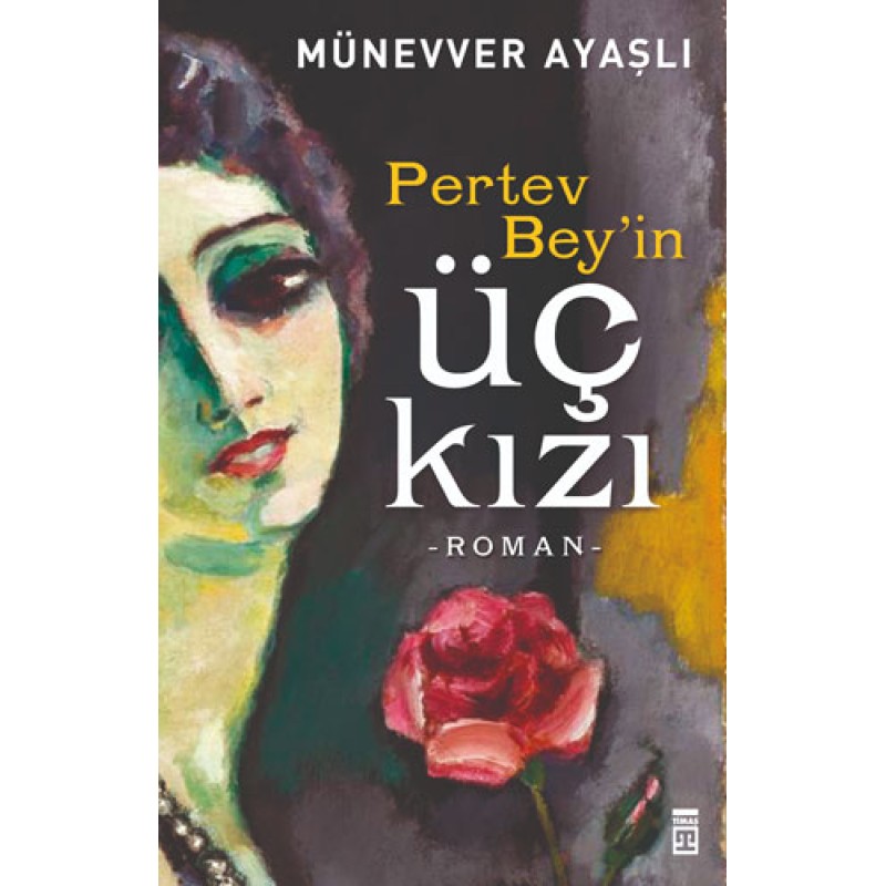 Pertev Bey'in Üç Kızı Pertev Bey'in Üç Kızı