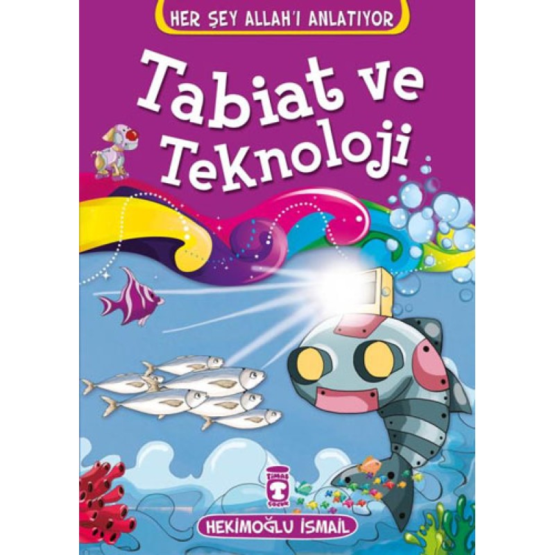 Tabiat ve Teknoloji Tabiat ve Teknoloji