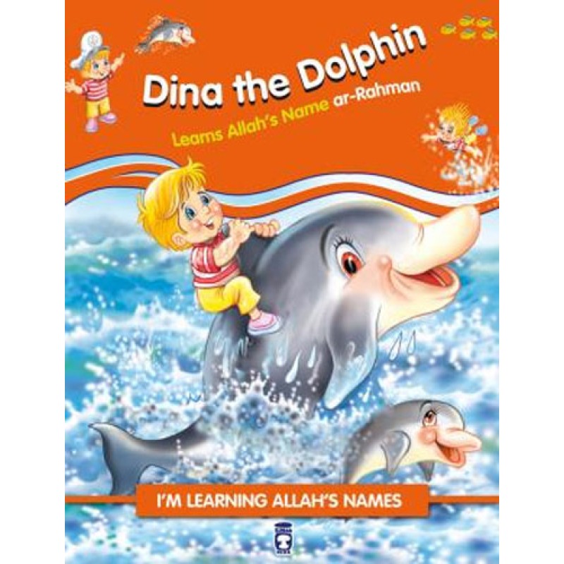 Dina the Dolphin - Learns Allah's Name Ar Rahman