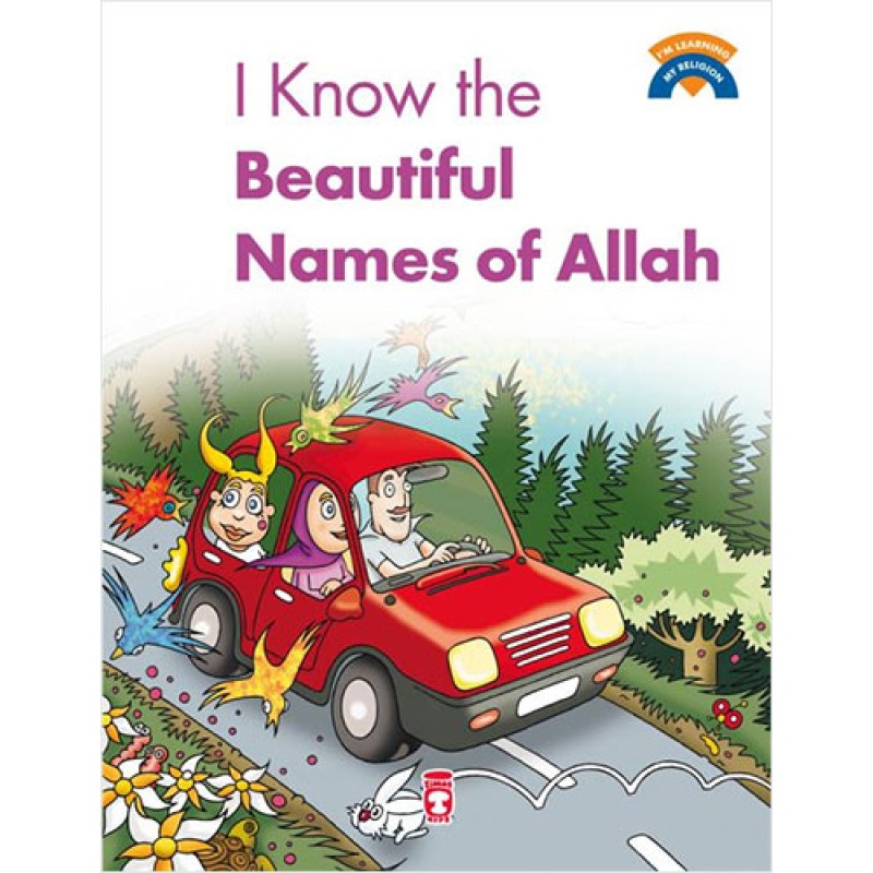 I Know The Beatiful Names Of Allah I Know The Beatiful Names Of Allah