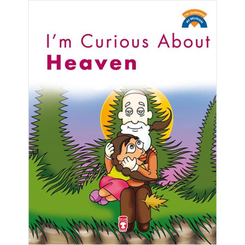 I’m Curious About Heaven I’m Curious About Heaven