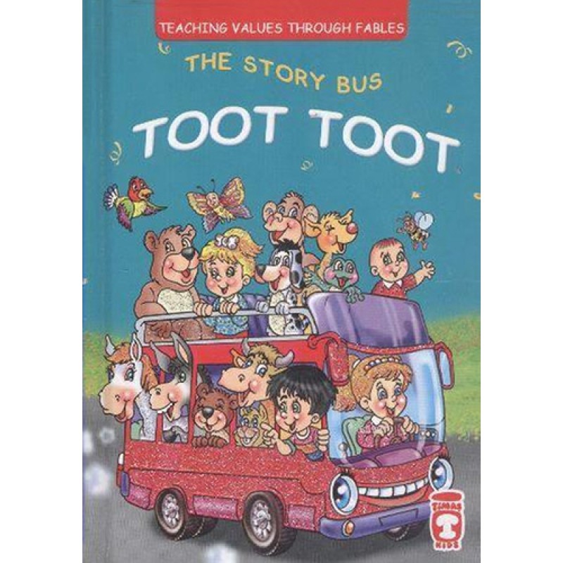 The Story Bus Toot Toot The Story Bus Toot Toot