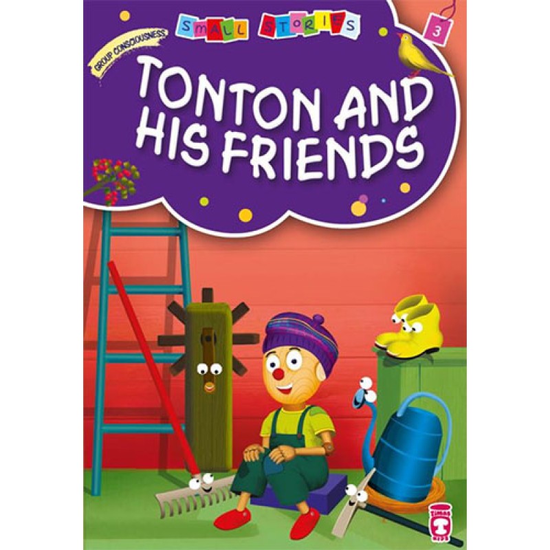 Tonton Ve Arkadaşları - Tonton And His Friends (İngilizce) Tonton Ve Arkadaşları - Tonton And His Friends (İngilizce)