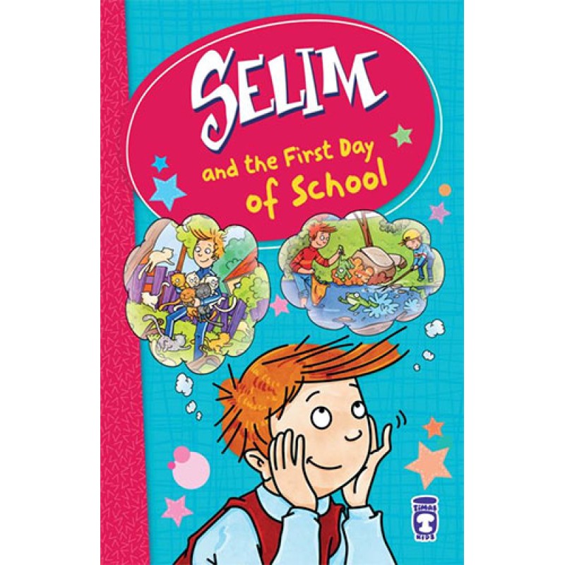 Selim and the First Day of School Selim and the First Day of School