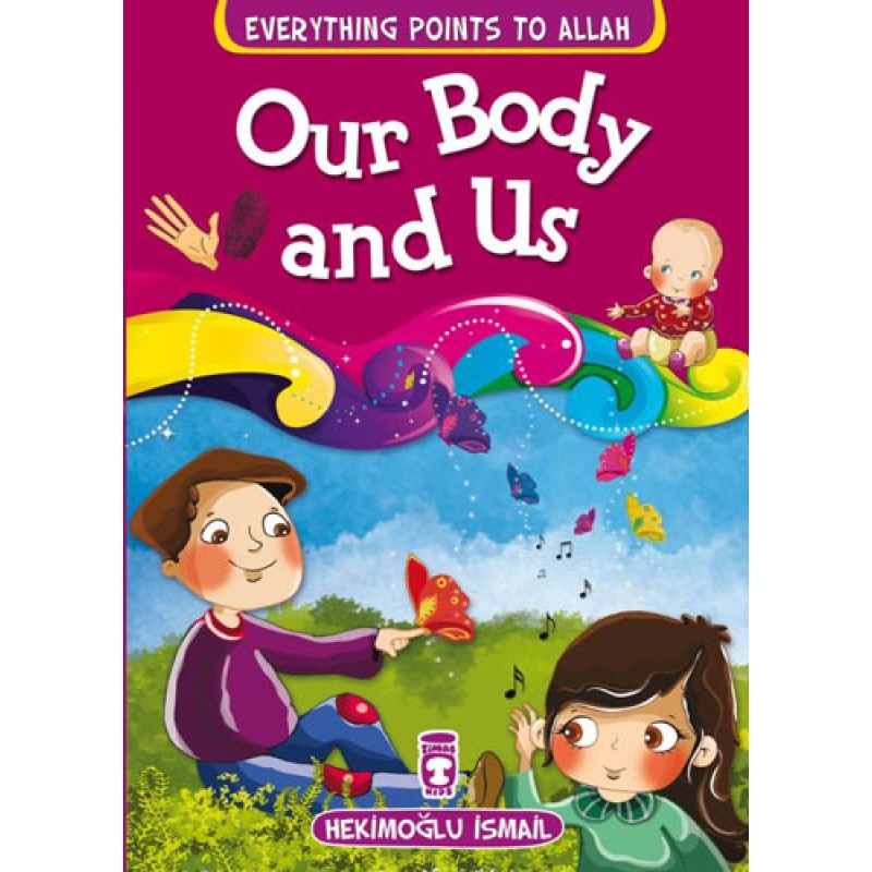 Our Body and Us