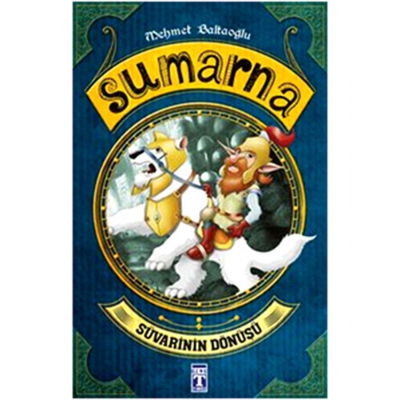 Sumarna: Süvarinin Dönüşü Sumarna: Süvarinin Dönüşü