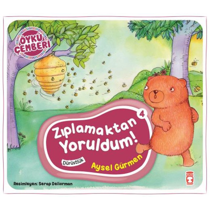 Öykü Çemberi 4 - Zıplamaktan Yoruldum! Öykü Çemberi 4 - Zıplamaktan Yoruldum!