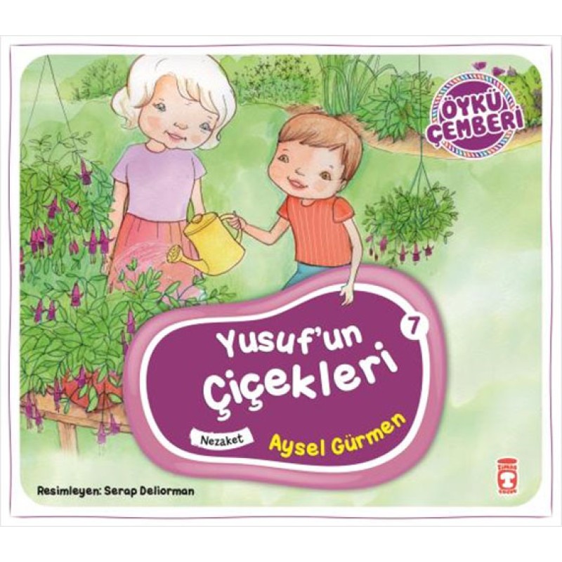 Öykü Çemberi 7 - Yusuf'un Çiçekleri Öykü Çemberi 7 - Yusuf'un Çiçekleri