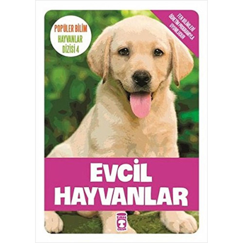 Popüler Bilim - Hayvanlar Dizisi 4: Evcil Hayvanlar Popüler Bilim - Hayvanlar Dizisi 4: Evcil Hayvanlar