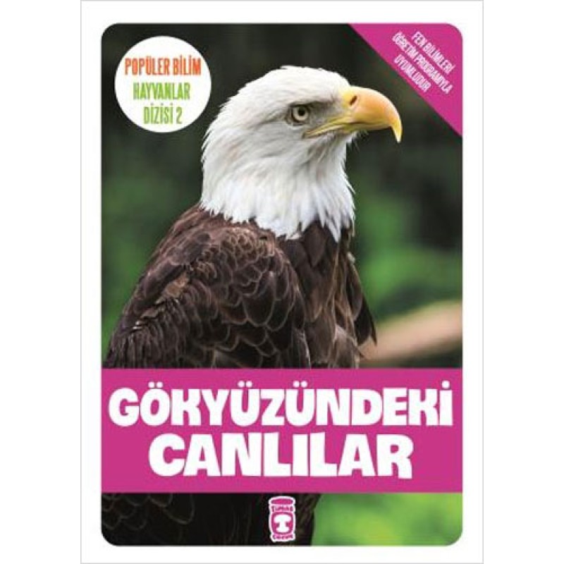 Popüler Bilim Hayvanlar Dizisi 2 - Gökyüzündeki Canlılar Popüler Bilim Hayvanlar Dizisi 2 - Gökyüzündeki Canlılar