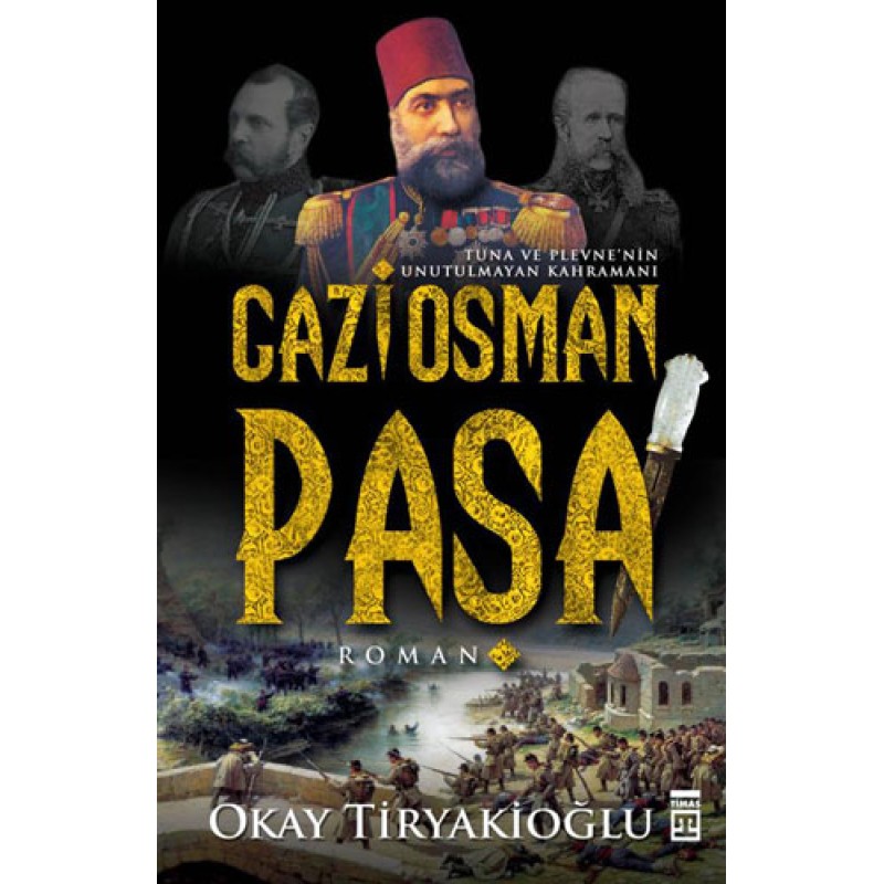Gazi Osman Paşa Gazi Osman Paşa