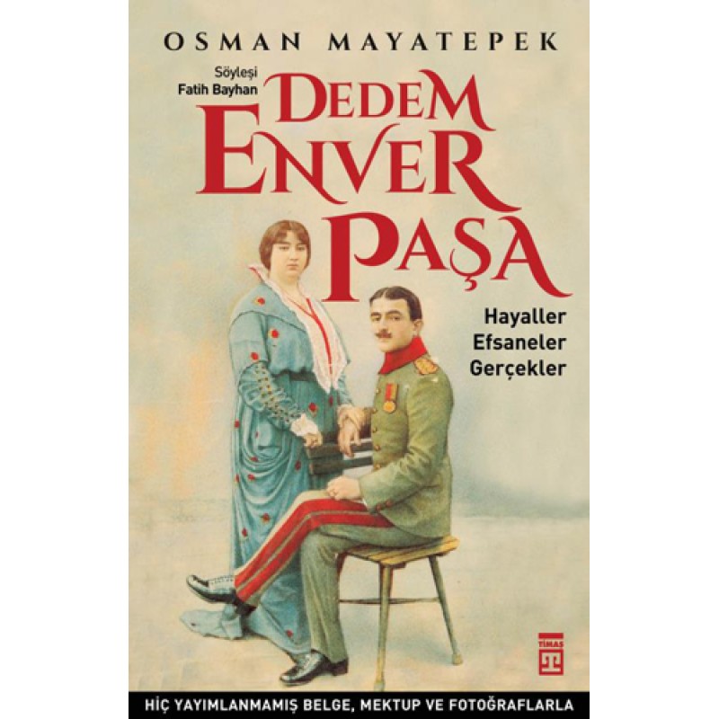 Dedem Enver Paşa Dedem Enver Paşa