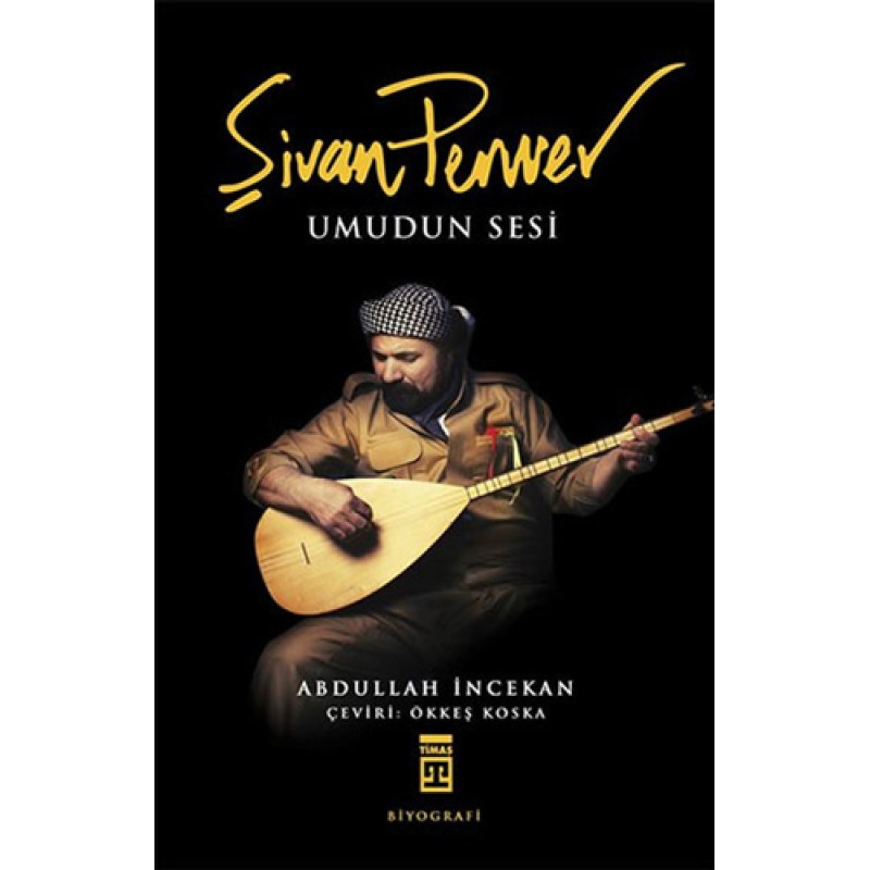 Şivan Perwer - Umudun Sesi