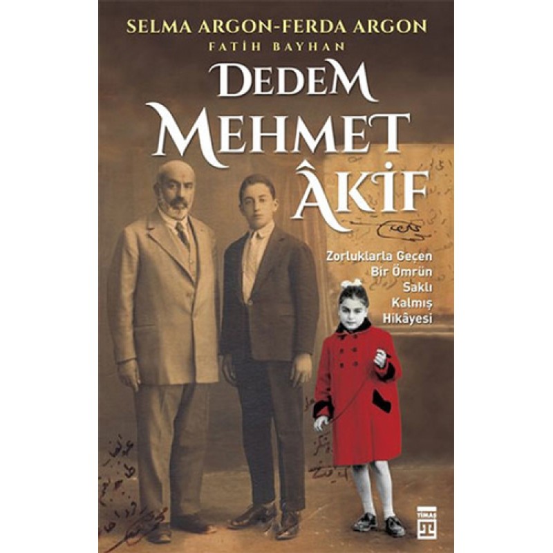Dedem Mehmet Akif Dedem Mehmet Akif