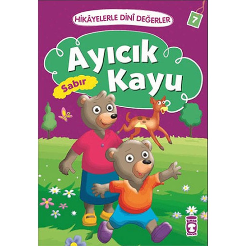 Ayıcık Kayu - Sabır
