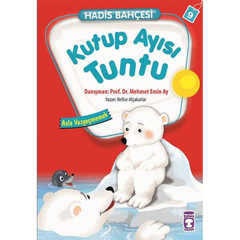 Kutup Ayısı Tuntu - Asla Vazgeçmemek Kutup Ayısı Tuntu - Asla Vazgeçmemek