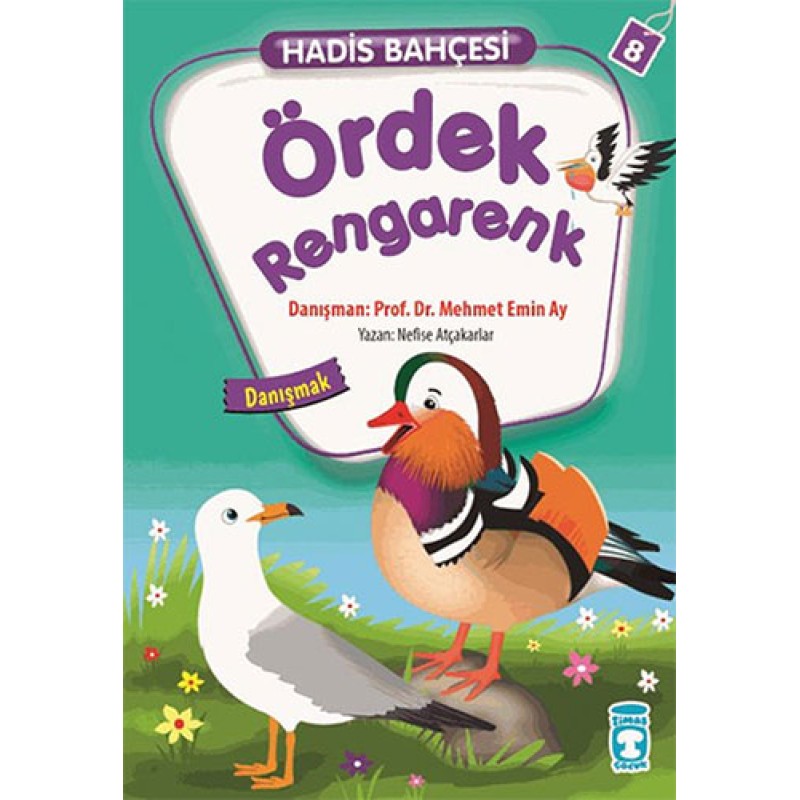 Ördek Rengarenk - Danışmak Ördek Rengarenk - Danışmak