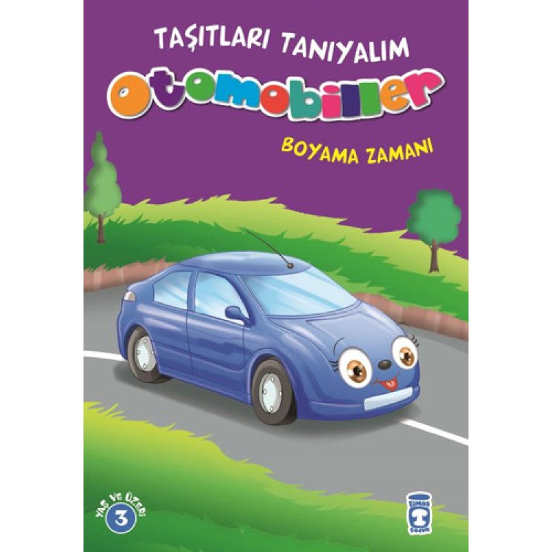 Taşıtları Tanıyalım - Otomobiller Boyama Zamanı Taşıtları Tanıyalım - Otomobiller Boyama Zamanı