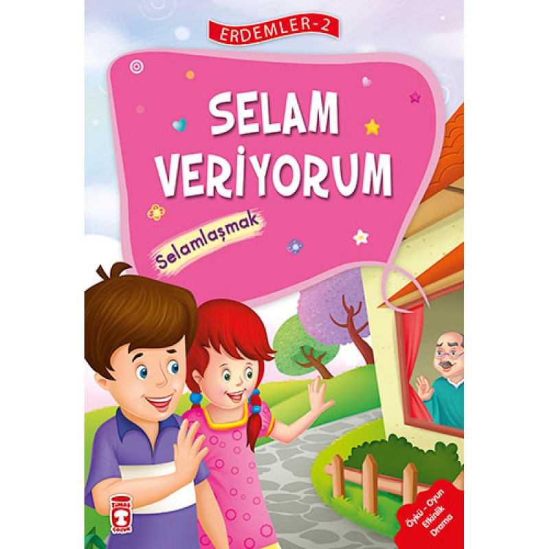 Selam Veriyorum - Selamlaşmak Selam Veriyorum - Selamlaşmak