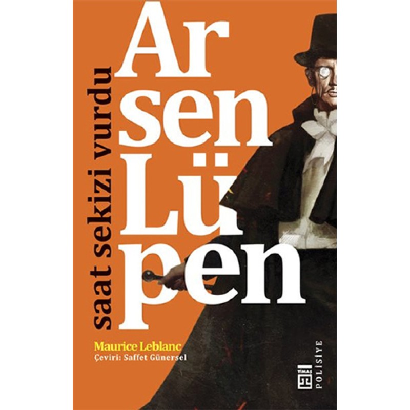 Arsen Lüpen - Saat Sekizi Vurdu Arsen Lüpen - Saat Sekizi Vurdu
