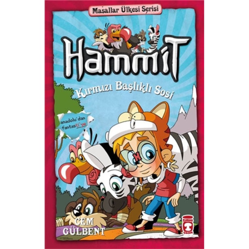 Hammit 2 Masallar Ülkesi Serisi - Hammit Kırmızı Başlıklı Sosi Hammit 2 Masallar Ülkesi Serisi - Hammit Kırmızı Başlıklı Sosi