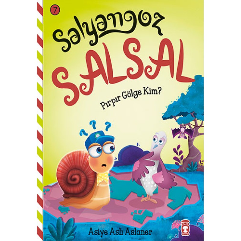 Salyangoz Salsal - Pırpır Gölge Kim? Salyangoz Salsal - Pırpır Gölge Kim?