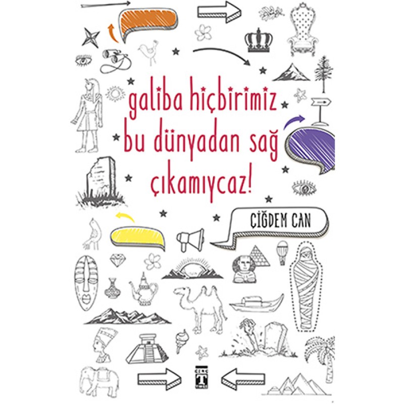Galiba Hiçbirimiz Bu Dünyadan Sağ Çıkamıycaz! Galiba Hiçbirimiz Bu Dünyadan Sağ Çıkamıycaz!