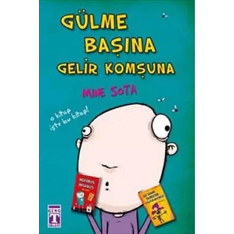 Gülme Başına Gelir Komşuna Gülme Başına Gelir Komşuna