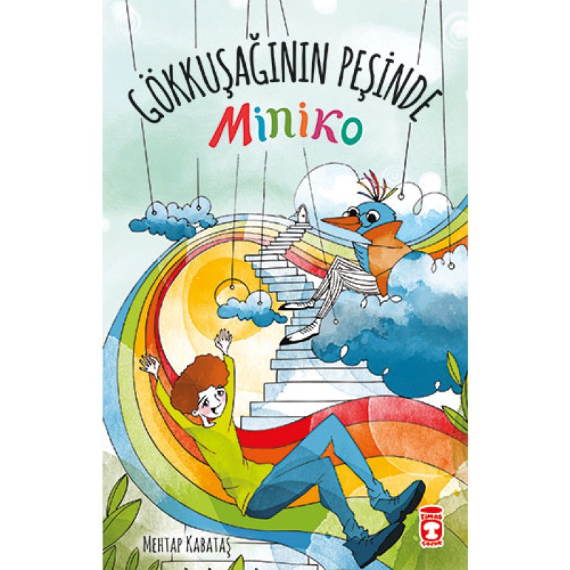 Gökkuşağının Peşinde - Miniko