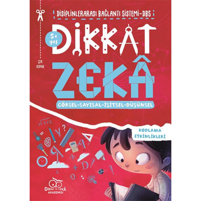 Disiplinlerarası Bağlantı Sistemi DBS - Dikkat Zeka : 5+ Yaş Disiplinlerarası Bağlantı Sistemi DBS - Dikkat Zeka : 5+ Yaş