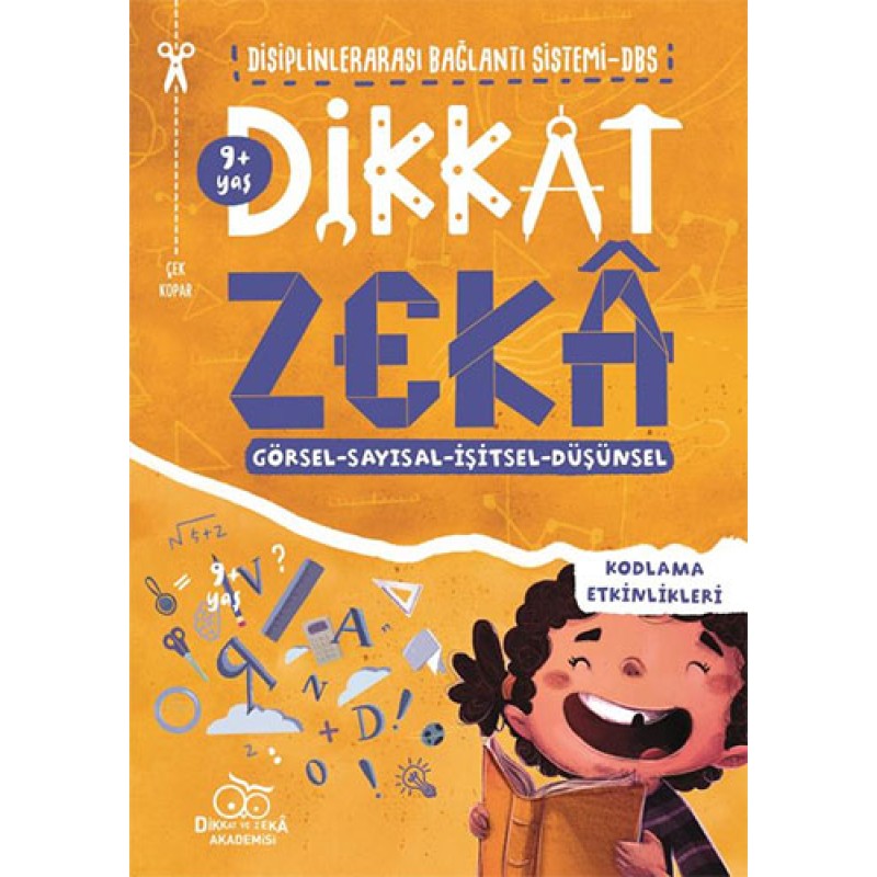 Disiplinlerarası Bağlantı Sistemi DBS - Dikkat Zeka : 9+ Yaş Disiplinlerarası Bağlantı Sistemi DBS - Dikkat Zeka : 9+ Yaş