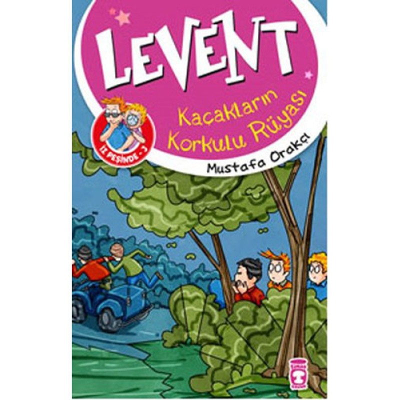 Levent İz Peşinde 3 - Kaçakların Korkulu Rüyası Levent İz Peşinde 3 - Kaçakların Korkulu Rüyası