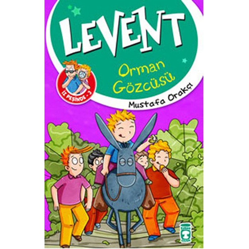 Levent İz Peşinde 3 - Orman Gözcüsü Levent İz Peşinde 3 - Orman Gözcüsü