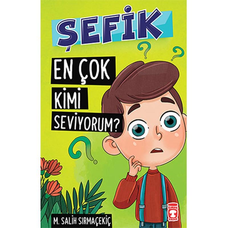 Şefik - En Çok Kimi Seviyorum? Şefik - En Çok Kimi Seviyorum?