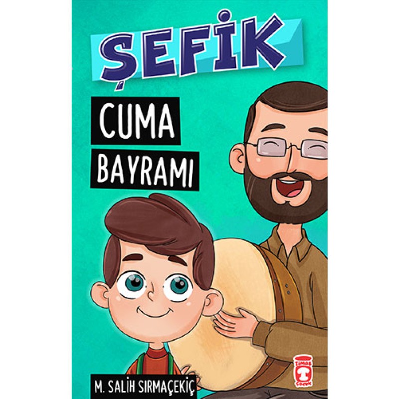Şefik - Cuma Bayramı Şefik - Cuma Bayramı